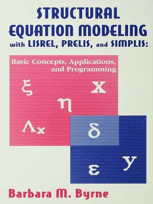 cover image of Structural Equation Modeling With Lisrel, Prelis, and Simplis